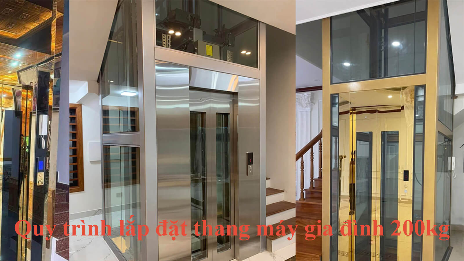 Quy trình lắp đặt thang máy gia đình 200kg