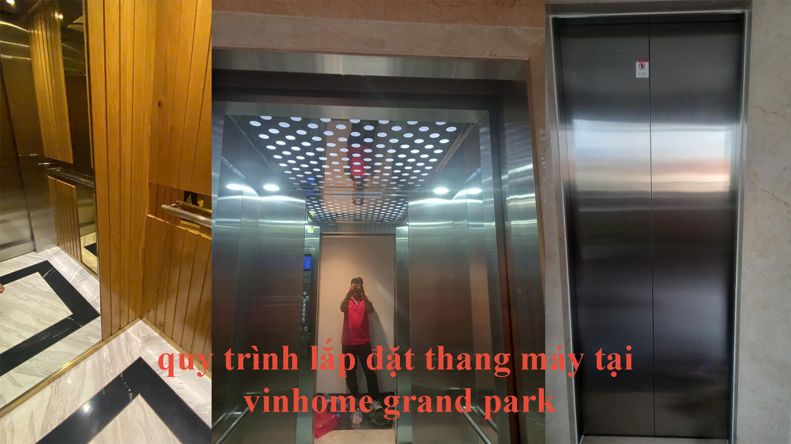 Quy trình lắp đặt thang máy tại vinhomes grand park